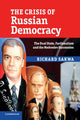 Book cover of: Crisis of Russian Democracy. By: Richard Sakwa