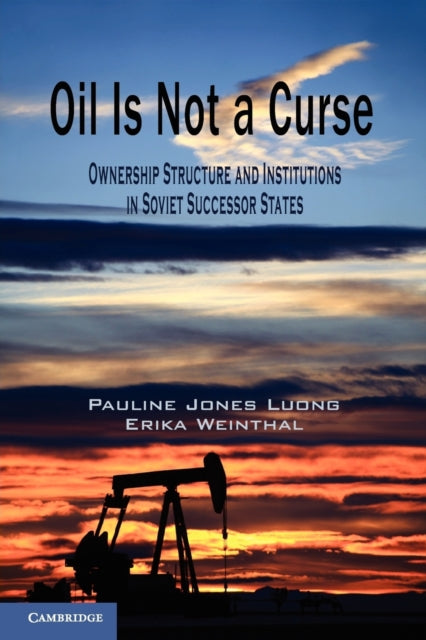 Book cover of: Oil Is Not a Curse