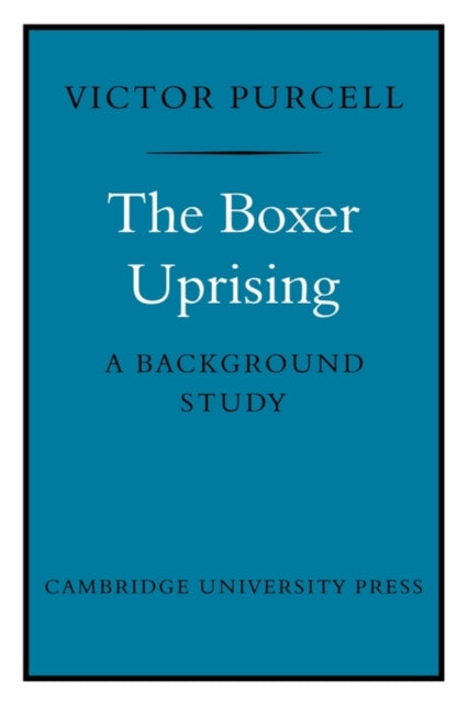 Book cover of: Boxer Uprising. By: Victor Purcell
