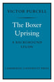 Book cover of: Boxer Uprising. By: Victor Purcell