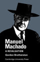 Book cover of: Manuel Machado. By: Gordon Brotherston