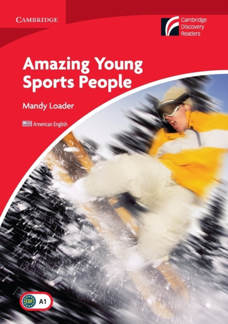 Book cover of: Amazing Young Sports People Level 1 Beginner/Elementary American English. By: Mandy Loader