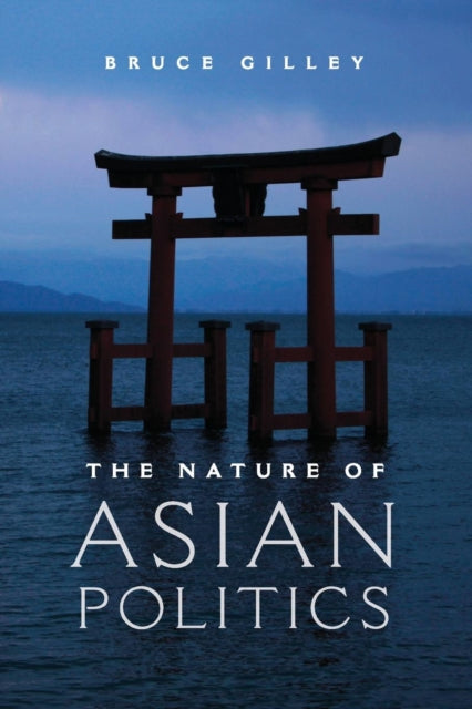 Book cover of: Nature of Asian Politics