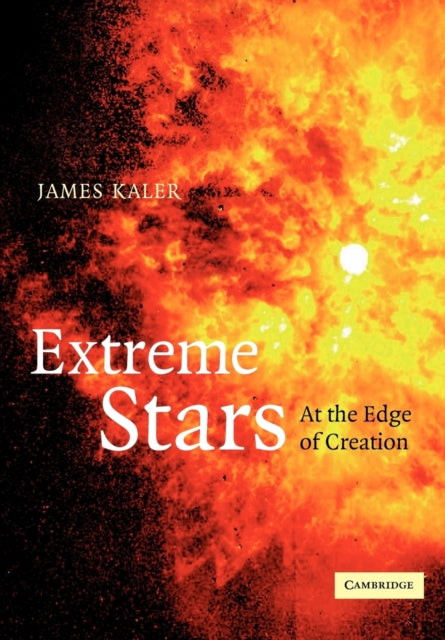 Book cover of: Extreme Stars. By: James B. Kaler