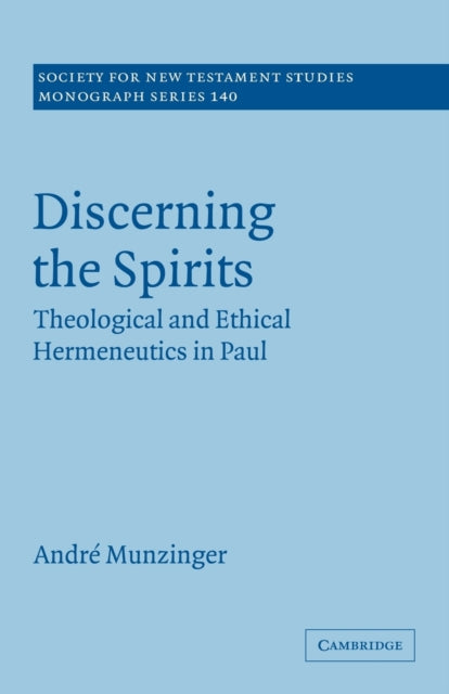 Book cover of: Discerning the Spirits. By: Andrè Munzinger