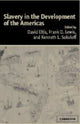 Book cover of: Slavery in the Development of the Americas. By: David Eltis