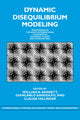 Book cover of: Dynamic Disequilibrium Modeling: Theory and Applications. By: William A. Barnett