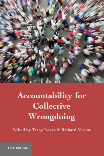 Book cover of: Accountability for Collective Wrongdoing