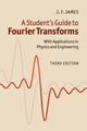 Book cover of: Student's Guide to Fourier Transforms. By: J. F. James