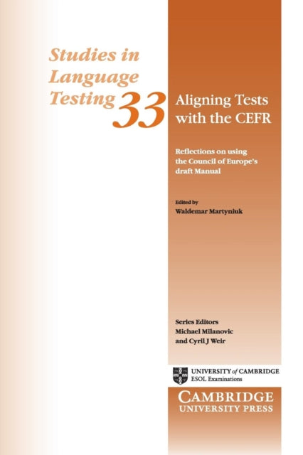 Book cover of: Aligning Tests with the CEFR