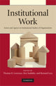 Book cover of: Institutional Work. By: Thomas B. Lawrence