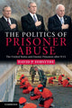 Book cover of: Politics of Prisoner Abuse. By: David P. Forsythe