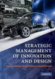 Book cover of: Strategic Management of Innovation and Design. By: Pascal Le Masson