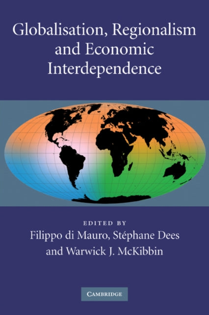 Book cover of: Globalisation, Regionalism and Economic Interdependence. By: Filippo di Mauro