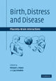 Book cover of: Birth, Distress and Disease. By: Michael L. Power