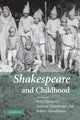 Book cover of: Shakespeare and Childhood. By: Kate Chedgzoy