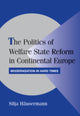 Book cover of: Politics of Welfare State Reform in Continental Europe. By: Silja Häusermann