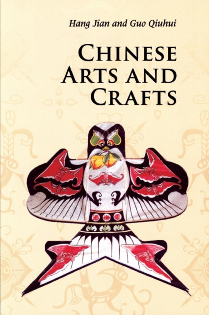 Book cover of: Chinese Arts and Crafts