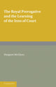 Book cover of: Royal Prerogative and the Learning of the Inns of Court. By: Margaret McGlynn