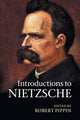 Book cover of: Introductions to Nietzsche. By: Robert B. Pippin