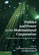 Book cover of: Politics and Power in the Multinational Corporation. By: Christoph Do rrenba cher