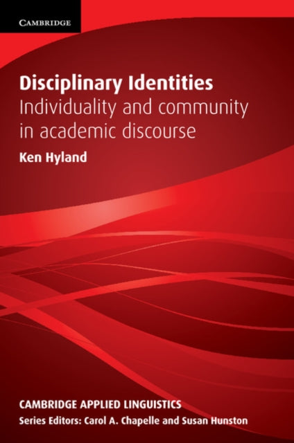 Book cover of: Disciplinary Identities. By: Ken Hyland