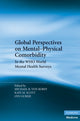 Book cover of: Global Perspectives on Mental-Physical Comorbidity in the WHO World Mental Health Surveys