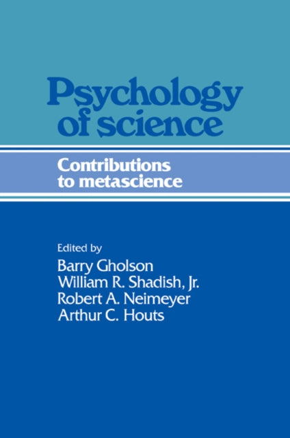 Book cover of: Psychology of Science