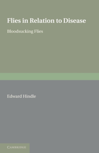 Book cover of: Flies in Relation to Disease. By: Edward Hindle