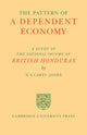 Book cover of: Pattern of a Dependent Economy. By: N. S. Carey Jones