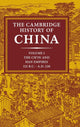 Book cover of: Cambridge History of China: Volume 1, The Ch'in and Han Empires, 221 BC–AD 220