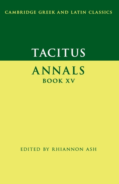 Book cover of: Tacitus: Annals Book XV. By: Tacitus