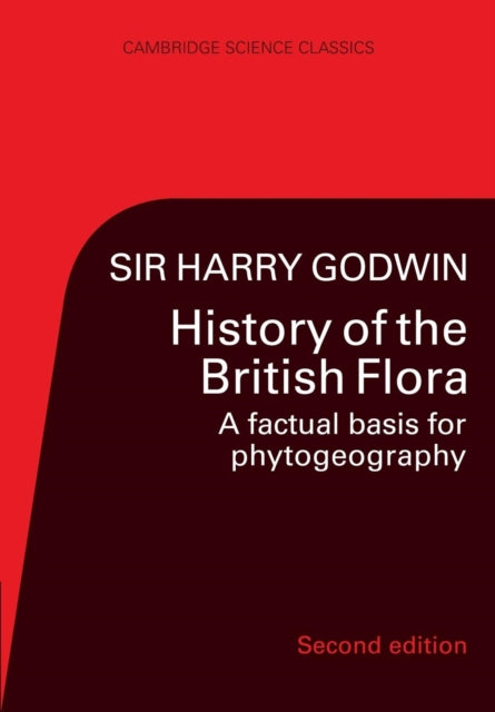 Book cover of: History of the British Flora. By: Godwin.