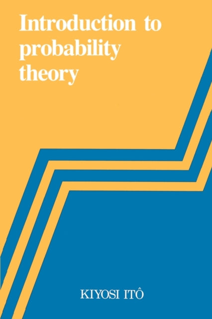 Book cover of: Introduction to Probability Theory. By: Kiyosi Ito
