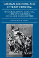 Book cover of: German Aesthetic and Literary Criticism: Winckelmann, Lessing, Hamann, Herder, Schiller and Goethe. By: H. B. Nisbet
