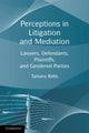 Book cover of: Perceptions in Litigation and Mediation. By: Tamara Relis