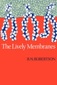 Book cover of: Lively Membranes
