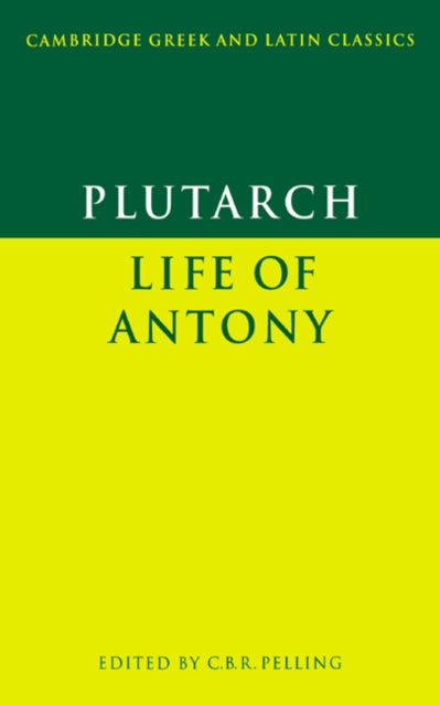 Book cover of: Plutarch: Life of Antony