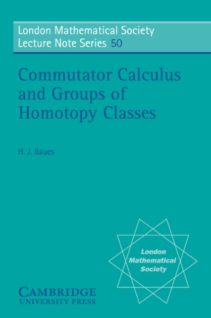 Book cover of: Commutator Calculus and Groups of Homotopy Classes