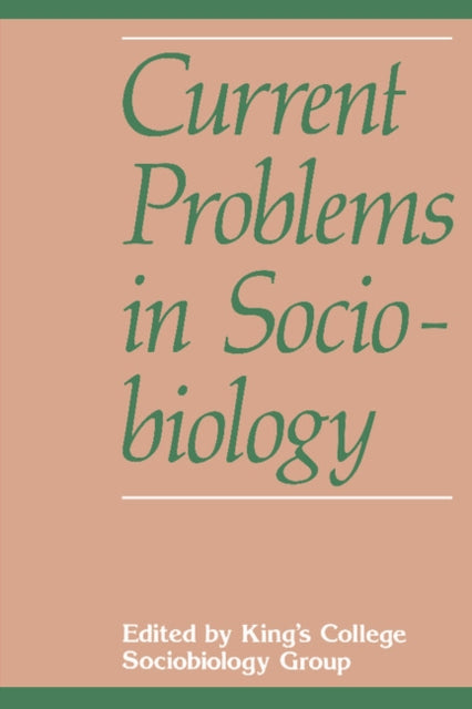Book cover of: Current Problems in Sociobiology