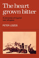 Book cover of: Heart Grown Bitter. By: Peter Loizos