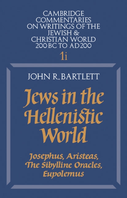 Book cover of: Jews in the Hellenistic World: Volume 1, Part 1