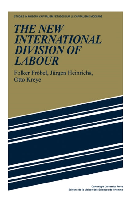 Book cover of: New International Division of Labour. By: Folker Fröbel