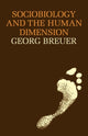 Book cover of: Sociobiology and the Human Dimension