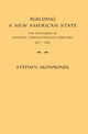 Book cover of: Building a New American State