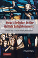 Book cover of: Heart Religion in the British Enlightenment. By: Phyllis Mack