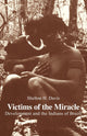 Book cover of: Victims of the Miracle