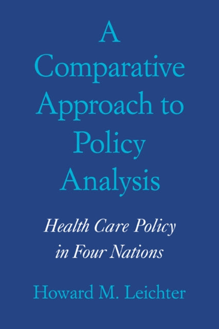 Book cover of: Comparative Approach to Policy Analysis