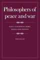 Book cover of: Philosophers of Peace and War. By: W. B. Gallie