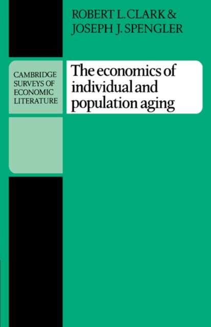 Book cover of: Economics of Individual and Population Aging